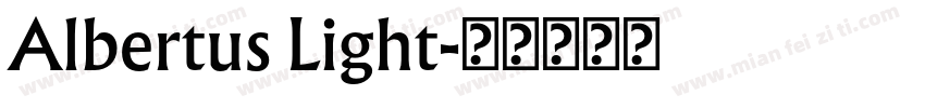 Albertus Light字体转换